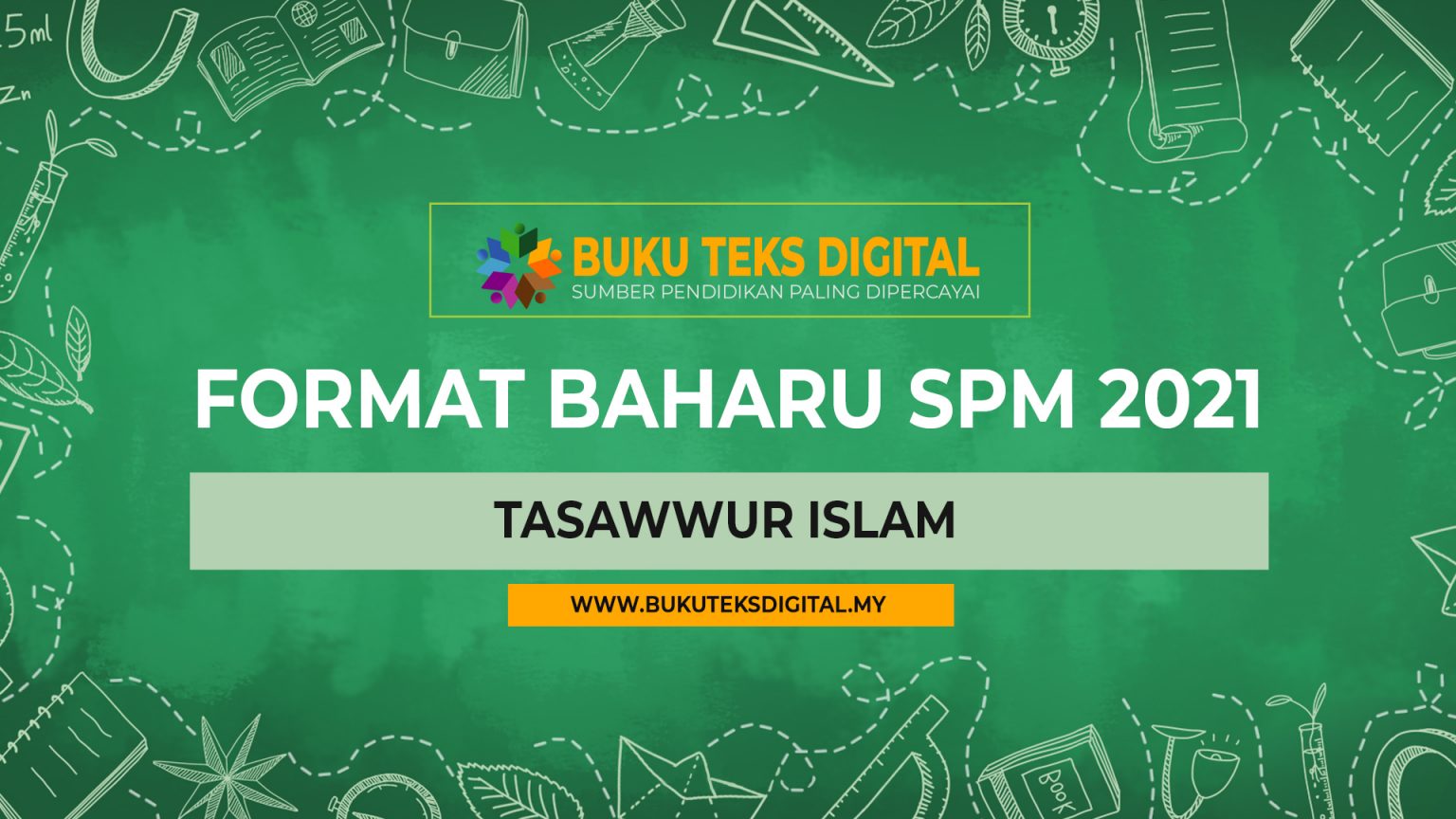 Format Baharu Tasawwur Islam SPM 2021