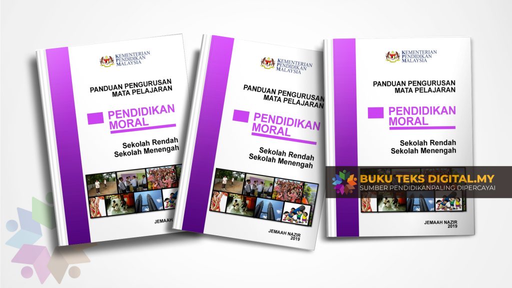 Buku Panduan Pengurusan Mata Pelajaran Pendidikan Moral – Buku Teks Digital