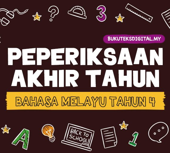Peperiksaan Akhit Tahun Bahasa Melayu Tahun 4